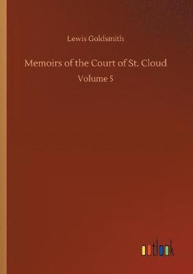 Memoirs of the Court of St. Cloud