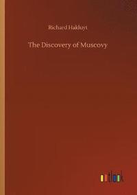 bokomslag The Discovery of Muscovy