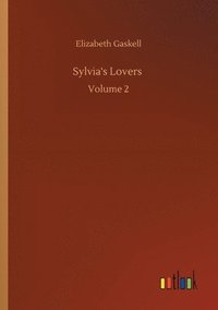 bokomslag Sylvia's Lovers