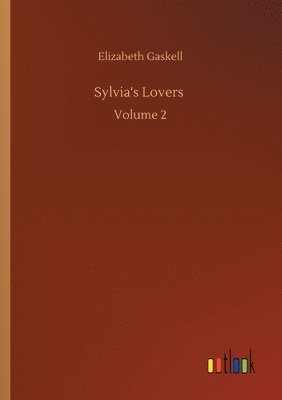 bokomslag Sylvia's Lovers