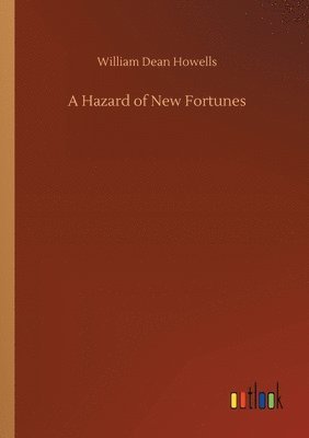 A Hazard of New Fortunes 1