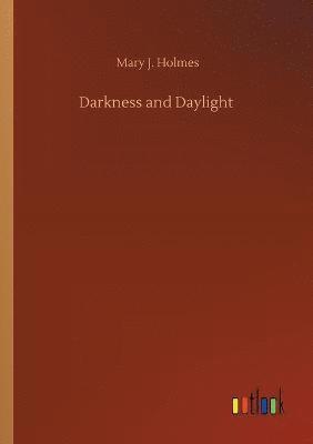 Darkness and Daylight 1