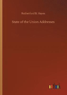 bokomslag State of the Union Addresses