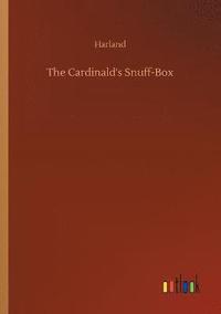 bokomslag The Cardinald's Snuff-Box