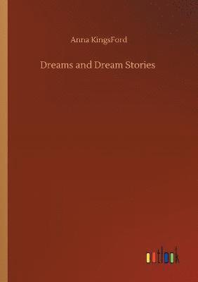 bokomslag Dreams and Dream Stories