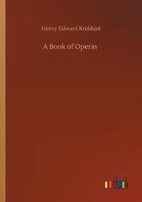 bokomslag A Book of Operas