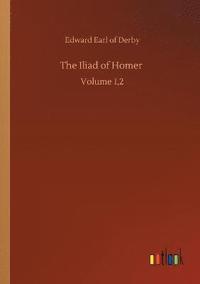 bokomslag The Iliad of Homer