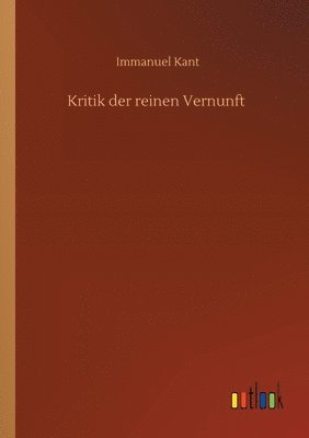 bokomslag Kritik der reinen Vernunft