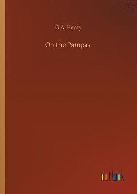 bokomslag On the Pampas