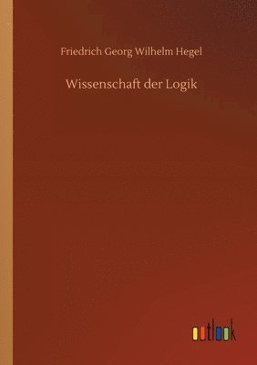 bokomslag Wissenschaft der Logik