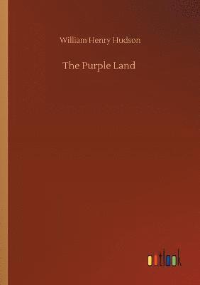 William Henry Hudson - Purple Land, Häftad