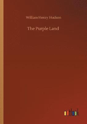 bokomslag The Purple Land