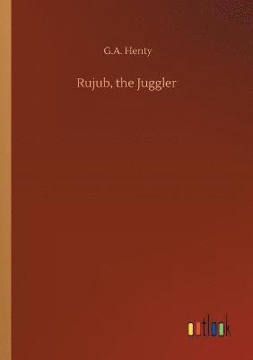 Rujub, the Juggler