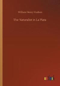 bokomslag Naturalist in La Plata