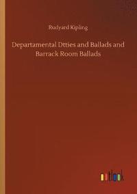 bokomslag Departamental Dtties and Ballads and Barrack Room Ballads