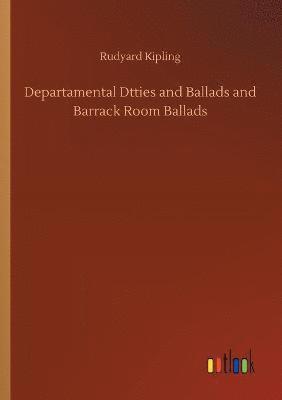 bokomslag Departamental Dtties and Ballads and Barrack Room Ballads