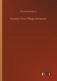 bokomslag Twenty-Five Village Sermons