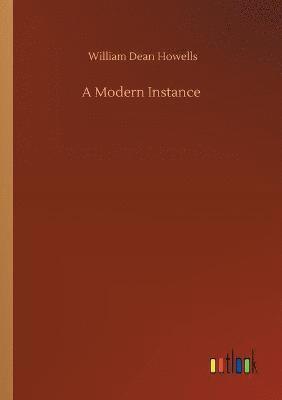 A Modern Instance 1