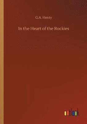 In the Heart of the Rockies