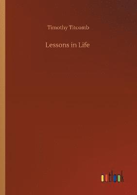 Lessons in Life