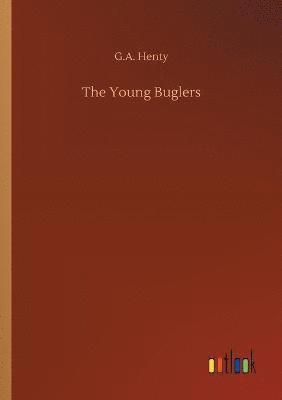 bokomslag The Young Buglers