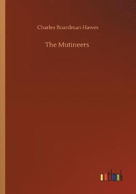 bokomslag The Mutineers