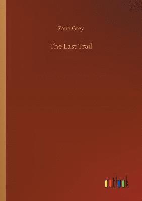 Last Trail