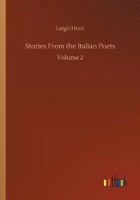 bokomslag Stories From the Italian Poets