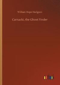 bokomslag Carnacki, the Ghost Finder