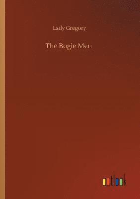 bokomslag The Bogie Men