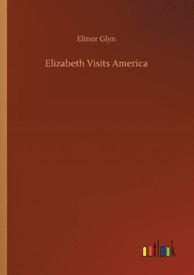 Elizabeth Visits America