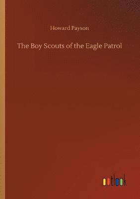 bokomslag Boy Scouts of the Eagle Patrol