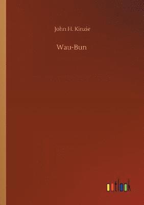 Wau-Bun 1