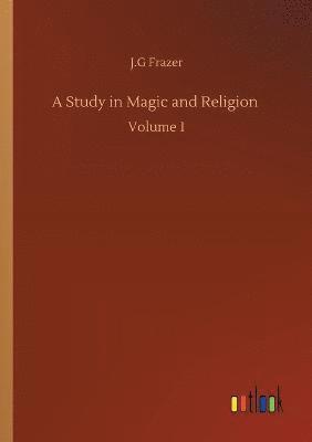 bokomslag Study in Magic and Religion