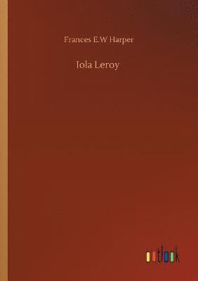 Iola Leroy 1