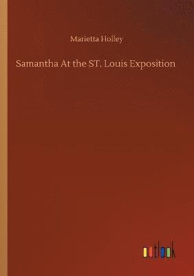 Samantha At the ST. Louis Exposition 1