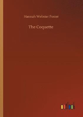 The Coquette 1