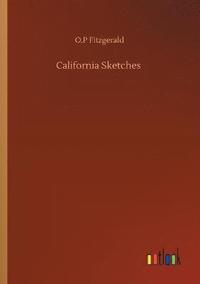 bokomslag California Sketches