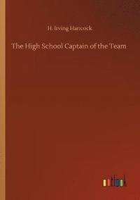 bokomslag High School Captain of the Team