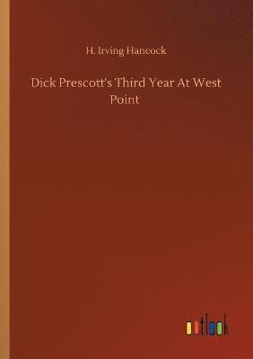 Dick Prescott's Third Year At West Point