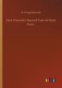 bokomslag Dick Prescott's Second Year At West Point