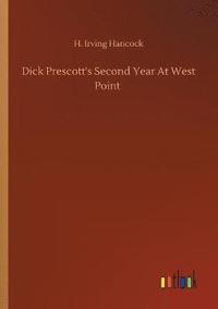 bokomslag Dick Prescott's Second Year At West Point