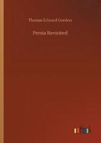 bokomslag Persia Revisited