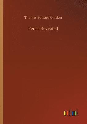 Persia Revisited