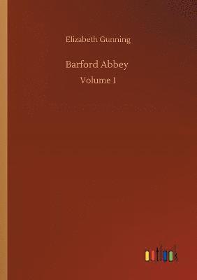 Elizabeth Gunning - Barford Abbey, Häftad