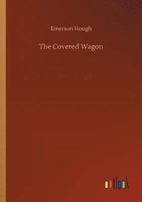 The Covered Wagon 1