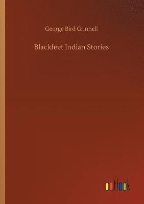 Blackfeet Indian Stories
