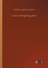 bokomslag Gods and Fighting Men
