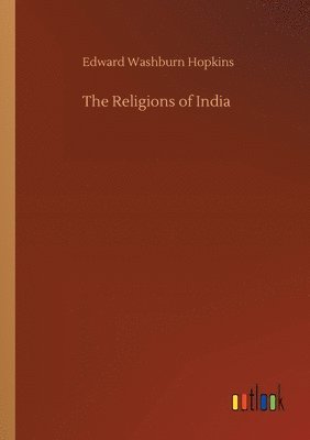 The Religions of India 1