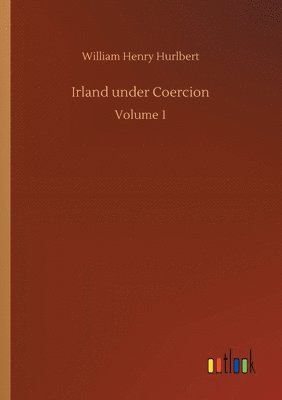 bokomslag Irland under Coercion